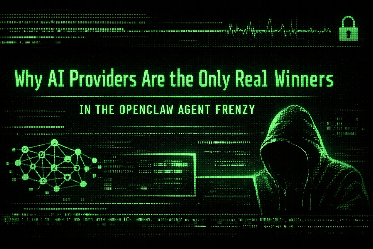 Why AI Providers Are the Only Real Winners in the OpenClaw Agent Frenzy